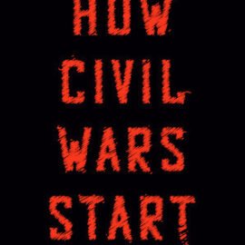 كيف تبدأ الحروب الأهلية: وكيف نوقفها؟