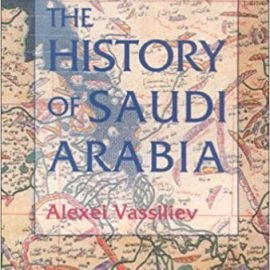 The History of Saudi Arabia