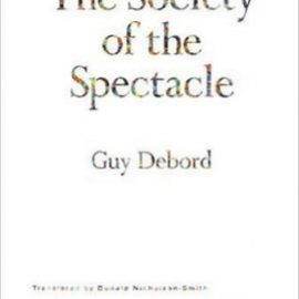 The Society of the Spectacle Revised