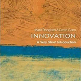 Innovation : A Very Short Introduction