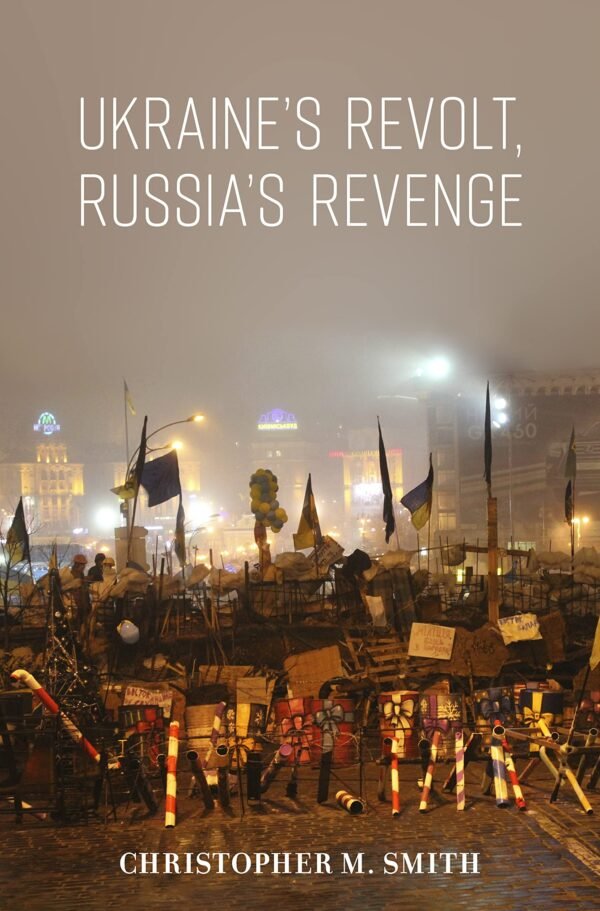 ثورة أوكرانيا.. والانتقام الروسي