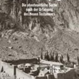 صائد الإنجيل.. مغامرة قنص أقدم نسخ العهد الجديد