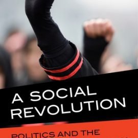 A Social Revolution: Politics and the Welfare State in Iran.