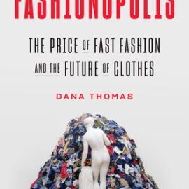 مدينة الأزياء: ثمن الأزياء السريعة ومستقبل الملابس