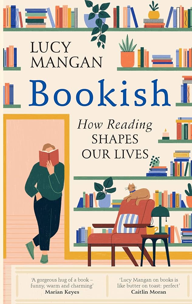 Bookish: How Reading Shapes Our Lives