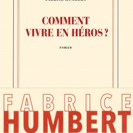 Comment vivre en héros ?