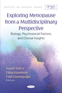 Exploring Menopause from a Multidisciplinary Perspective