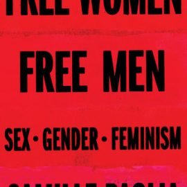 Free Women, Free Men: Sex, Gender, Feminism