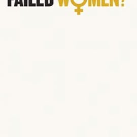 Has Democracy Failed Women?
