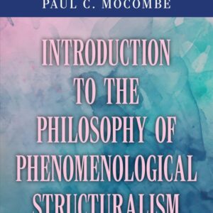 مقدمة في فلسفة البنيوية الظاهراتية