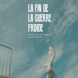 La Fin de la guerre froide