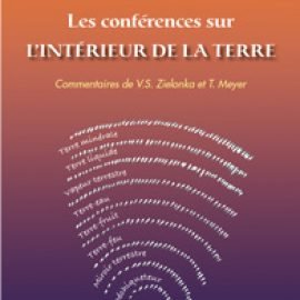 Les conférences sur l’intérieur de la Terre