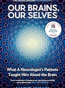 Our Brains, Our Selves