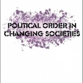 Political Order in Changing Societies