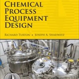 Chemical Process Equipment Design