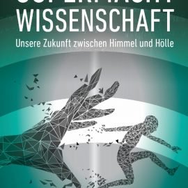 Supermacht Wissenschaft