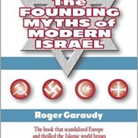 The Founding Myths of Modern Israel