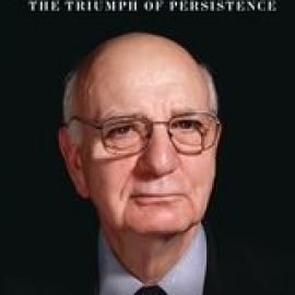 Volcker - The Triumph of Persistence