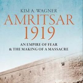 أمريتسار 1919: امبراطورية الخوف وصناعة مجزرة