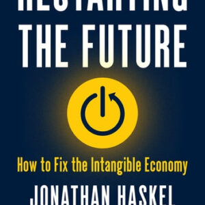 إعادة بدء المستقبل: كيف يمكن إصلاح الاقتصاد غير الملموس؟
