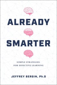 أذكى بالفعل استراتيجيات بسيطة للتعلم الفعال