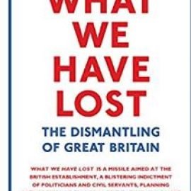 ما خسرناه: تفكيك بريطانيا العظمى