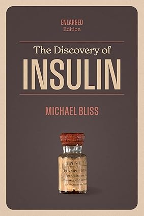 The Discovery of Insulin