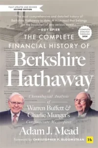 The Complete Financial History of Berkshire Hathaway