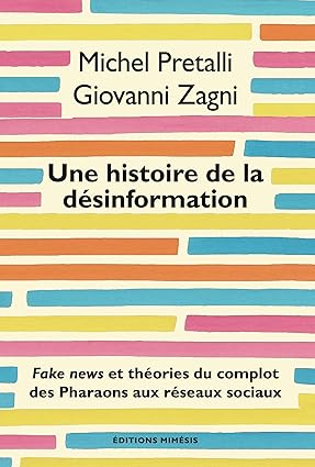 تاريخ التضليل الإعلامي، الأخبار الكاذبة ونظريات المؤامرة من زمن الفراعنة إلى شبكات التواصل الاجتماعي