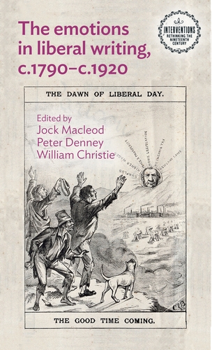 The emotions in liberal writing, c.1790-c.1920