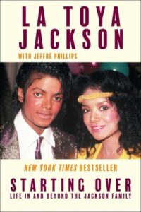Starting Over Life In and Beyond the Jackson Family