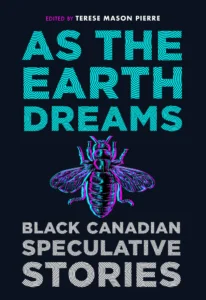 بينما تحلم الأرض .. قصص تأملية لكنديين سود