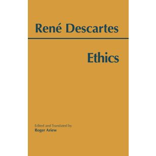 Descartes: Ethics