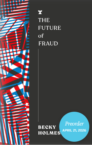 The Future of Fraud