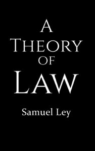 A Theory of Law